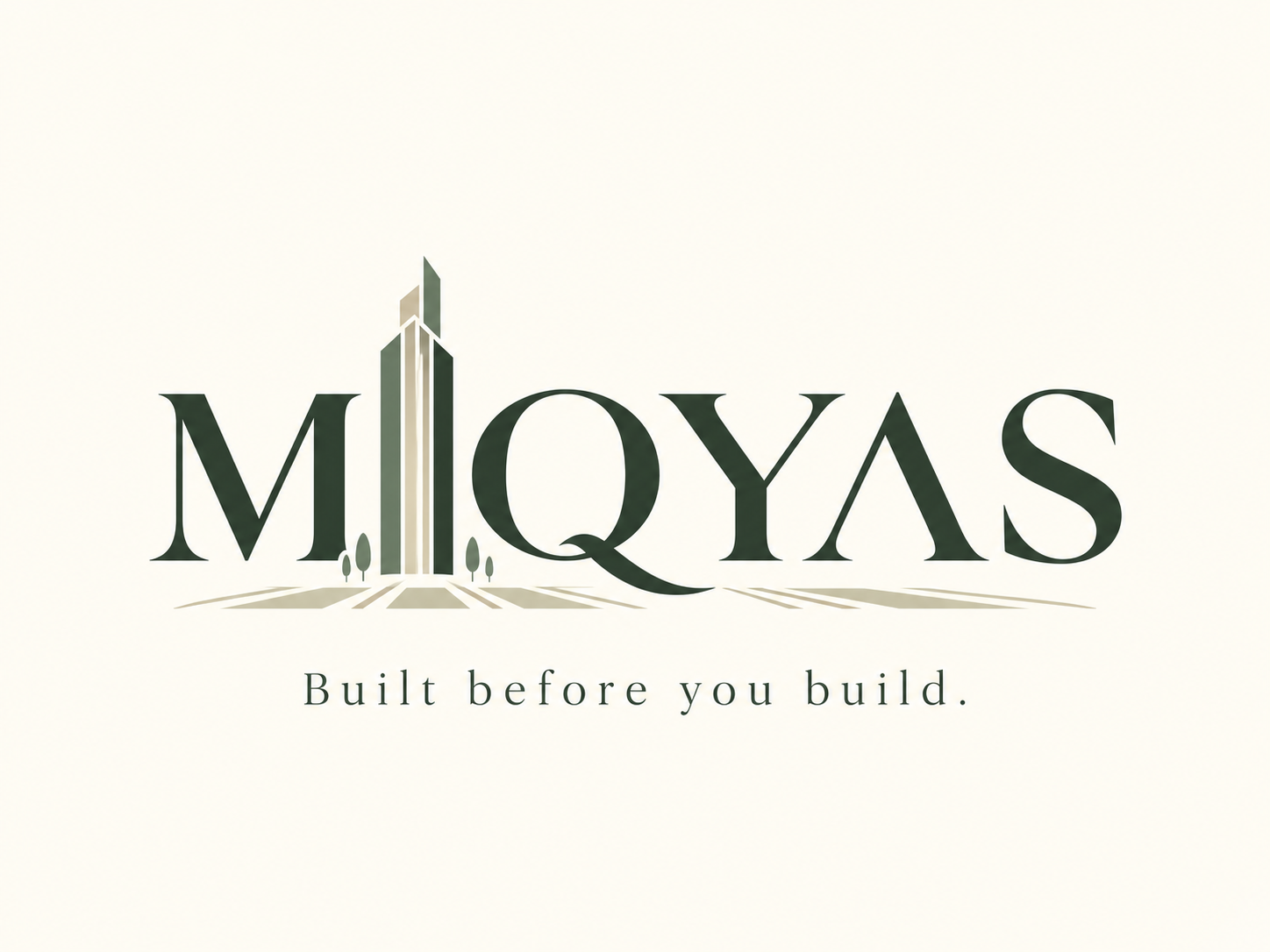 MIQYAS — Build before you build.